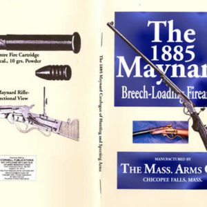 Maynard 1885 Breech Loading Firearms Catalog