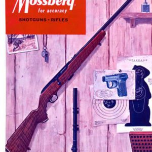 Mossberg 1964 & Sons Shotguns and Rifles Catalog