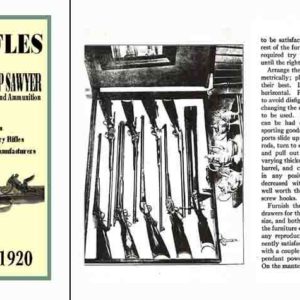 Our Rifles (History of) 1920- Chas W. Sawyer