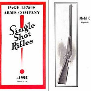 Page-Lewis 1925 Circa Single Shot Rifles (eventually bought by Savage)
