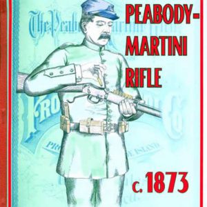 Peabody - Martini Rifles 1873 Circa- Providence Tool Co.