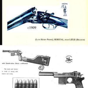 Pieper Guns (Belgian) 1909 Circa