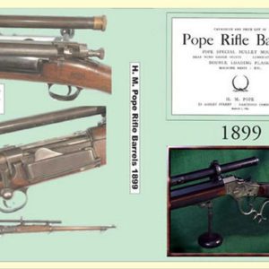 Pope Rifle Barrels - 1899