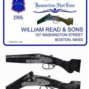William Read and Sons Gun 1906 Catalog (Boston, MA) Catalog