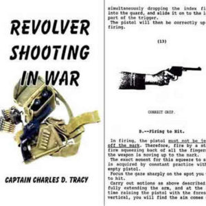 Revolver Shooting in War (UK) 1916