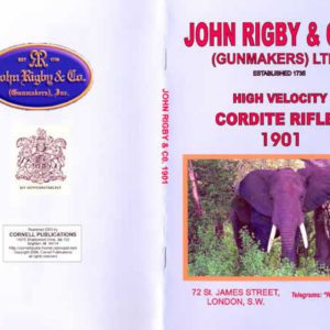 Rigby 1901, John & Co. Ltd. - High Velocity Cordite Rifles