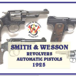 Smith & Wesson 1925 Automatic Pistols and Revolvers Parts Catalog
