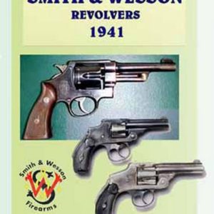 Smith & Wesson 1941 Revolvers - Catalog