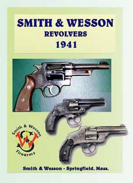 Smith & Wesson 1941 Revolvers - Catalog - GB-img-0