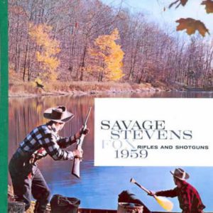Savage 1959, Stevens Fox, Rifles, Shotguns Catalog