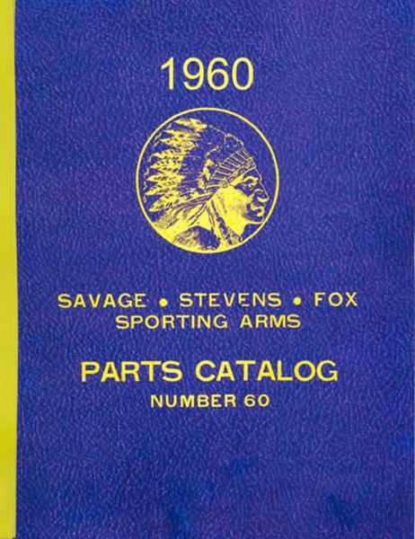 Savage 1960 - Stevens - Fox Component Parts Catalog - GB-img-0