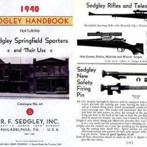 Sedgley 1940 Handbook & Custom Gun Catalog #48 (Phil., PA)