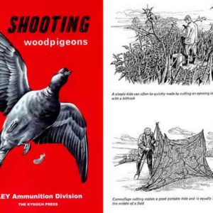 Eley 1952 Circa Ammunition Division - Shooting Woodpigeons