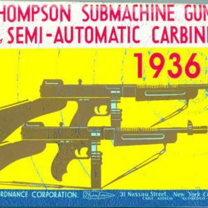 Thompson 1936 Submachine & Semi-Auto Carbine Catalog
