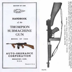 Thompson 1940 Manual- Submachinegun Handbook of Model 1928 Manual