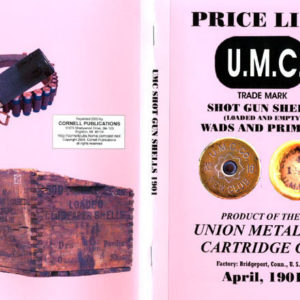 Union Metallic Cartridge Company (UMC) 1901 Shotshell Catalog