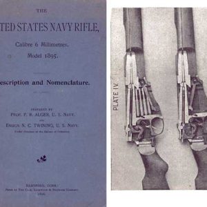U.S. Rifle Model 1895 Navy Lee Rifle Manual