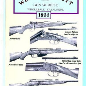 Webley & Scott 1914 Sporting Gun and Rifle Catalog