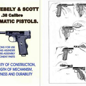 Webley & Scott c1918 Automatic .38 Pistols