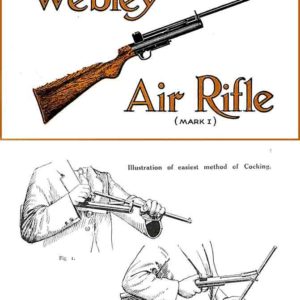 Webley & Scott 1920's Circa Mk I Air Rifle Manual