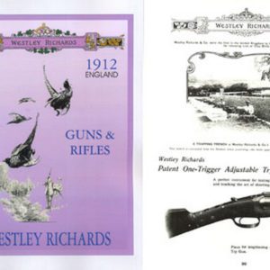 Westley Richards & Co. 1812 - 1912 Centennial Catalog