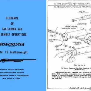 Winchester Model 12 Featherweight Complete Takedown Manual