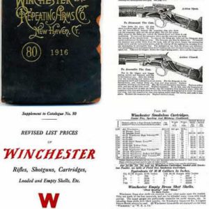 Winchester 1916 #80 Gun & Ammo Catalog & 1917 Rev. Catalog