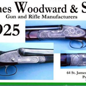 Woodward 1925, James & Sons, London, Shotguns & Rifles