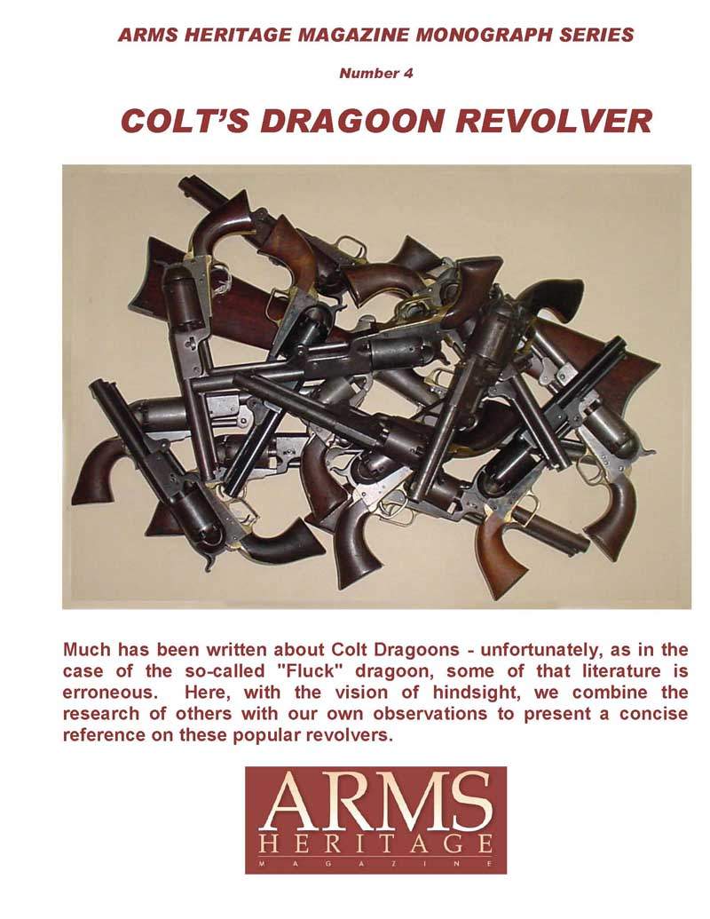 Colt's Dragoon Revolver (Arms Heritage Monograph #4) - GB-img-0