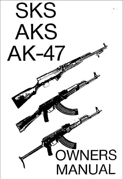 AK-47 SKS AKS - Owners Manual - GB-img-0