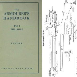 The Armourer's Handbook Part I- The Rifle 1940 Circa- Manual