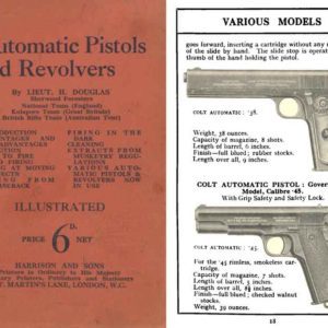 Automatic Pistols and Revolvers 1914 - Wartime UK Guide