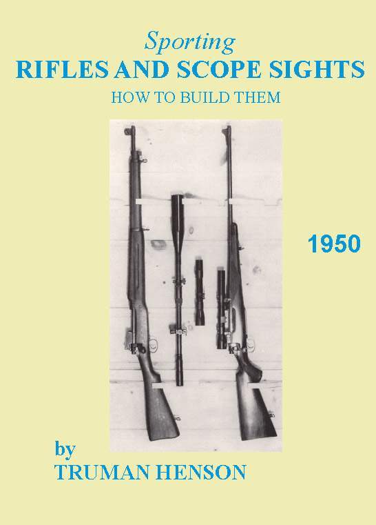 Sporting Rifles and Scope Sights 1950- Henson - GB-img-0