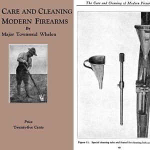 The Care and Cleaning of Modern Firearms- Whelen