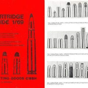 Cartridge Guide 1969 for Collectors (Sporting Goods GMBH)