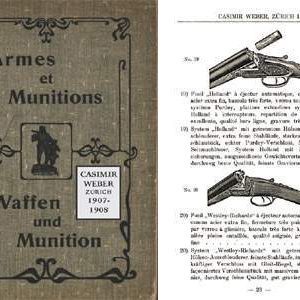 Casimir Weber- 1907-8 Moderne Waffen und Munition- Zurich, Suisse
