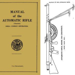 Chauchat 1918  (U.S.) Drill-Combat-Mechanism Manual