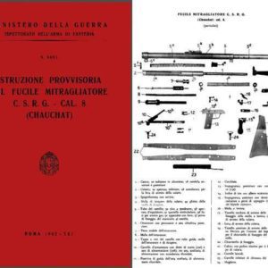 Chauchat 1942 Istruzione Provvisoria Sul Fucile Mitragiatore CSRG- Manual (Ital)