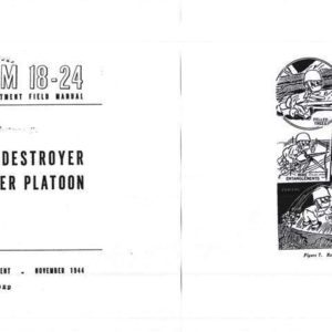 FM 18-24 1944 Tank Destroyer Pioneer Platoon