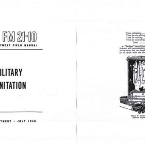 FM 21-10 1945 Military Sanitation, First Aid, Disease, Water, Waste, Insects etc