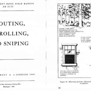 Sniping, Patrolling, and Scouting- FM 21-75 1944