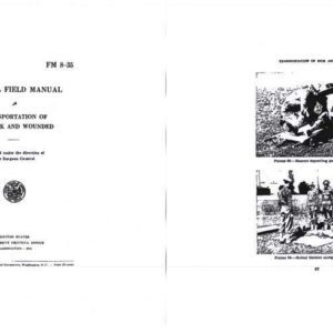 FM 8-35 1941 Transportation of the Sick and Wounded