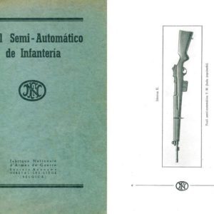 FN 1951- Manual Fusil Semi- Automatico de Infantria- 8mm, 7mm, 7,65mm, 7.,9mm, .30 cal.