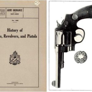 History of Rifles, Revolvers and Pistols 1920 Army Ordnance Publ.
