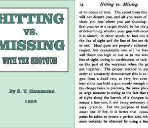Hitting vs. Missing with the Shotgun 1898