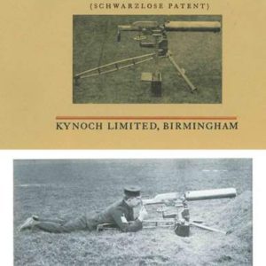 Kynoch 1907 Machine Gun (Schwarzlose Patent)- Manual
