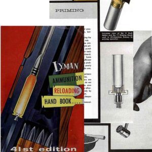 Lyman 1957 Ammunition Reloading Handbook- 41st ed.