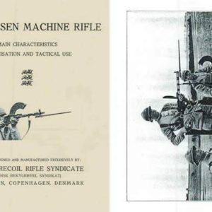 Madsen 1938 Model -1920 Machine Rifle Characteristics, Organisation and Tactical Use