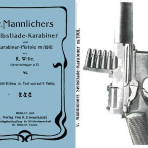 Mannlichers Selbstlade-Karabiner und Karabiner-Pistole M/1901- Manual