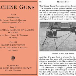 Machine Guns 1917 - Mechanism, Handling and Tactics